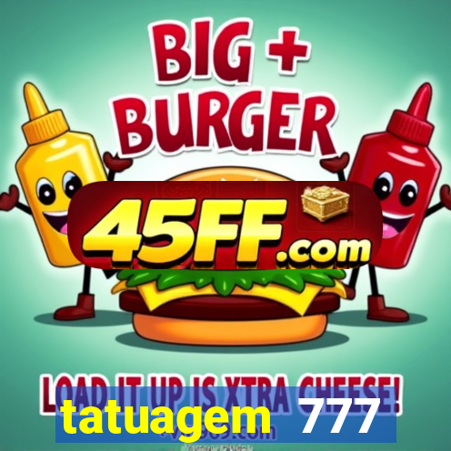 tatuagem 777 significado no crime